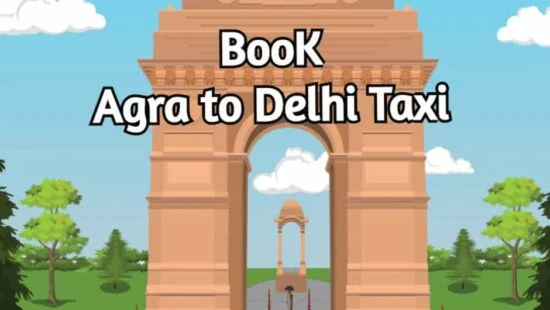 Book-Agra-to-Delhi-Taxi-550x310